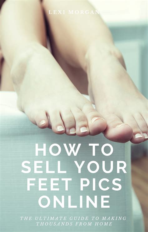 Bio for Selling Feet Pics: Tips, Best Practices, and Examples